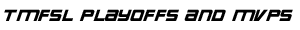 TMFSL Playoffs